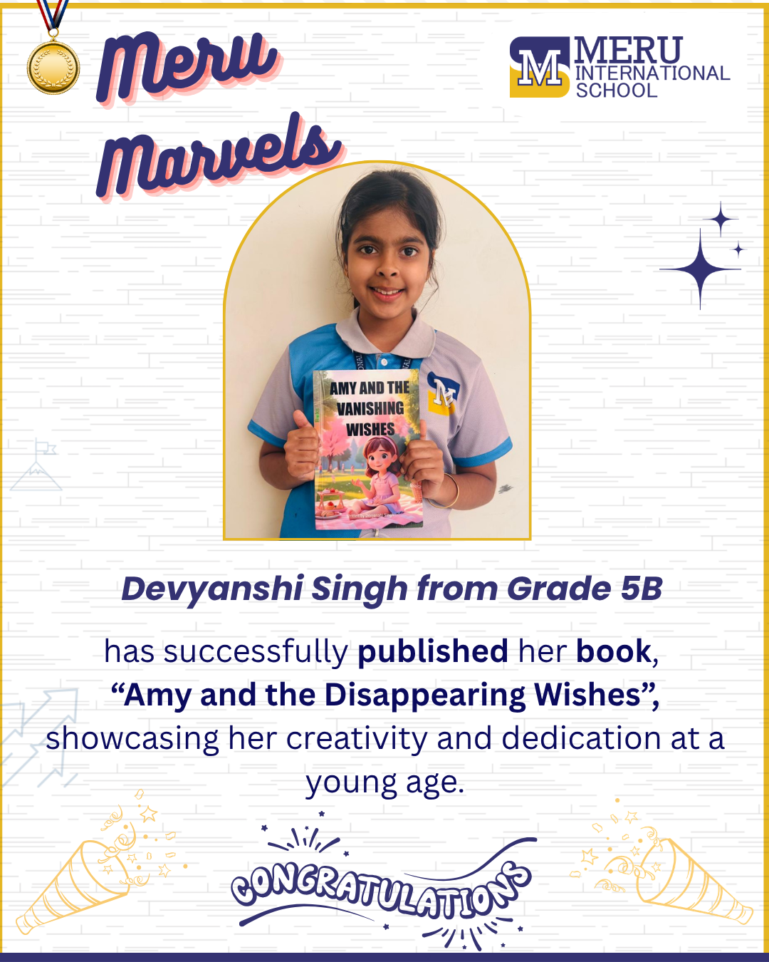 Congratulations to Devtanshi of Grade 5 B on becoming a published young author with her book, Amy and the Disappearing Wishes. 
