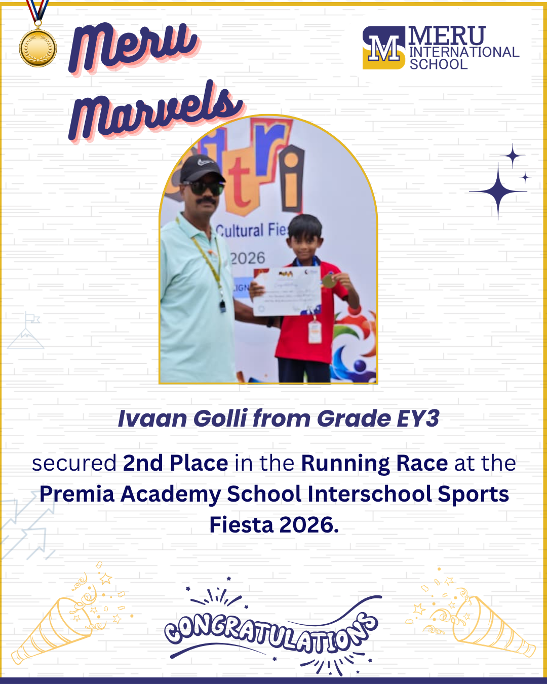 Congratulations to Ivaan Golli of EY3 on his outstanding performance, securing Second Place in the Running Race at the Premia Academy School Interschool Sports Fiesta 2026. 
