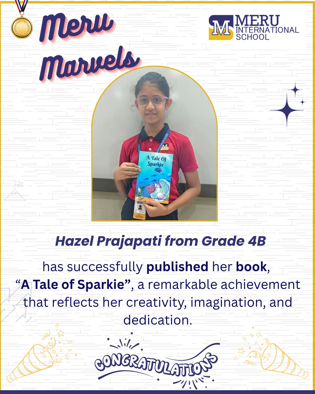 We are proud to congratulate Hazel Prajapati of Grade 4B on successfully publishing her book, The Tale of Sparkie. 
 
