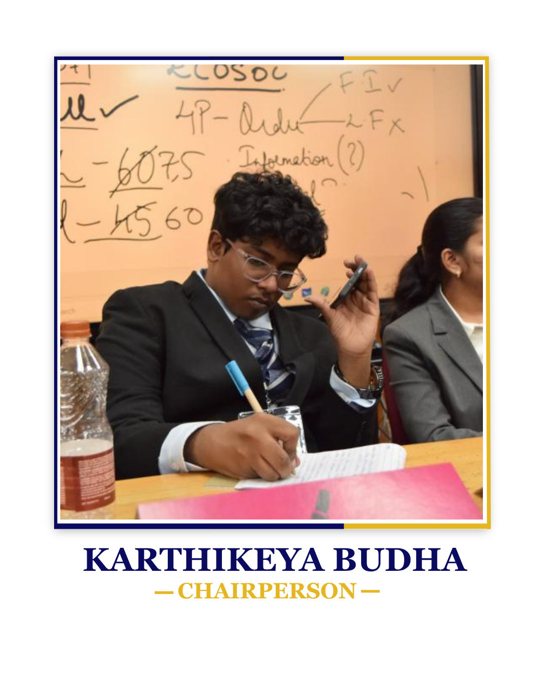 Karthikeya Budha — Chairperson