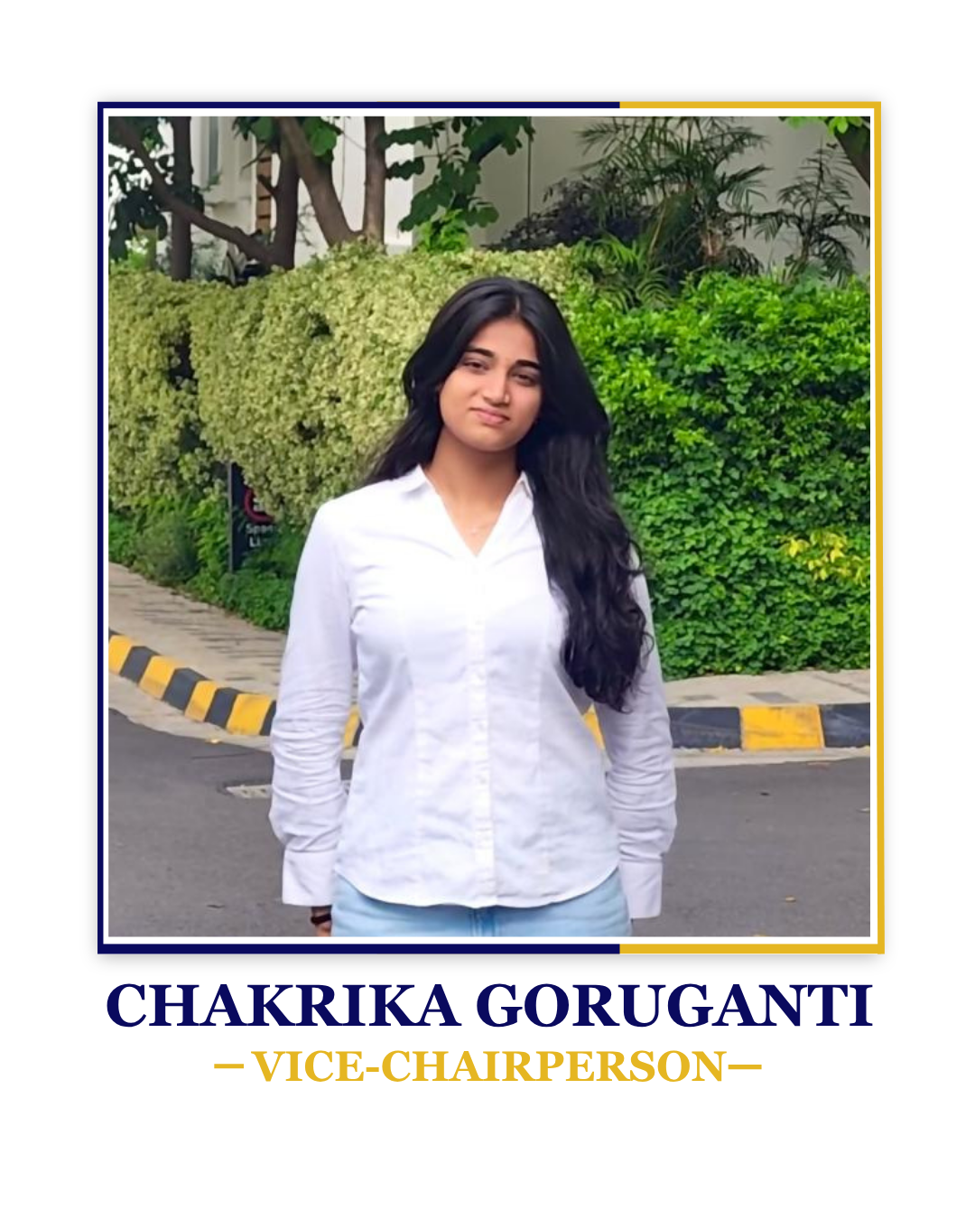 Chakrika Goruganti — Vice-Chairperson
