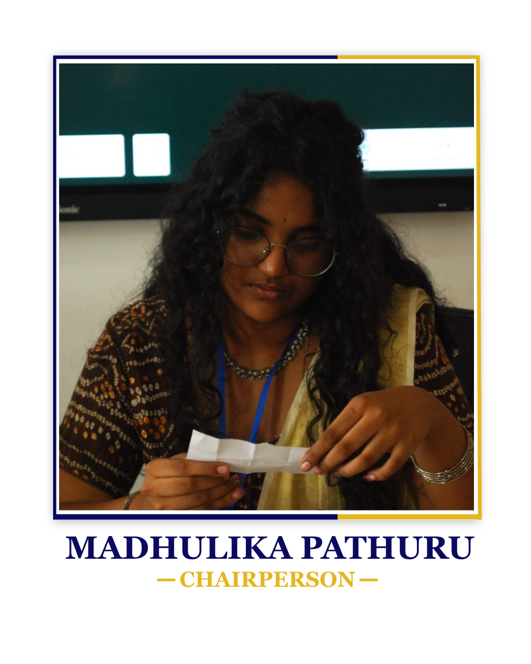 Madhulika Pathuru — Chairperson